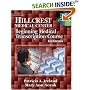 Hillcrest Medical Center: Beginning Medical Transcription Course