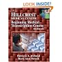 Hillcrest Medical Center: Beginning Medical Transcription Course