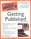Complete Idiot's Guide to GETTING PUBLISHED (The Complete Idiot's Guide)