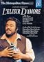 Donizetti - L'Elisir d'Amore / Rescigno, Pavarotti, Blegen, Metropolitan Opera