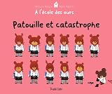 Revue Tourbillon  / Patouille et catastrophe