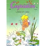 Cupidon, tome 6 : L'Ange et l'eau book cover