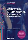Marketing international : Un consommateur local dans un monde global