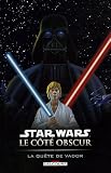 Revue Delcourt  / Star Wars le côté obscur, Tome 3 : La quête de Vador