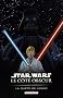 Star Wars le c�t� obscur, Tome 3 : La qu�te de Vador