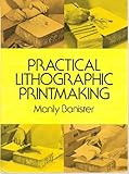 Practical lithographic printmaking