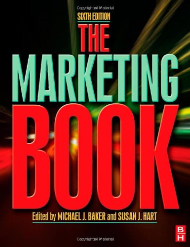 The Marketing Book, Sixth Edition