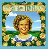 The Songs of Shirley Temple`s Films