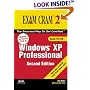 MCSE Windows XP Professional Exam Cram 2 (Exam 70-270) (2nd Edition) (Exam Cram 2)