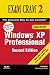 MCSE Windows XP Professional Exam Cram 2: Exam 70-270 (Exam Cram 2)