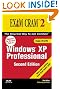 MCSE Windows XP Professional Exam Cram 2 (Exam 70-270) (2nd Edition)