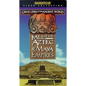 Fall of the Aztec and Maya Empires [VHS]