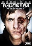 Starz Inside: Fantastic Flesh