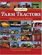 Legendary Farm Tractors: A Photographic History