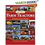 Legendary Farm Tractors: A Photographic History