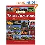 Legendary Farm Tractors: A Photographic History