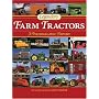 Legendary Farm Tractors: A Photographic History