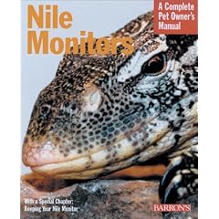 Nile Monitors (Complete Pet Owner's Manual)