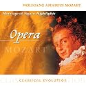 Classical Evolution: Mozart: Marriage of Figaro (Highlights)