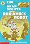 The Berenstain Bear Scouts and the Run-amuck Robot (Berenstain Bear Scouts)