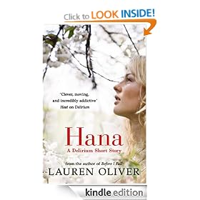 Hana: A Delirium Short Story