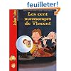 Les Cent mensonges de Vincent