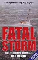 Fatal Storm: The 54th Sydney to Hobart Race