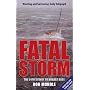 Fatal Storm: The 54th Sydney to Hobart Race