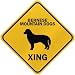 ONLY  BERNESE MOUNTAIN DOGS XING  CROSSING SIGN DOG