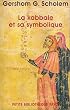 La Kabbale et sa symbolique