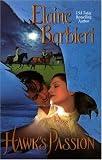 Hawks Passion (Leisure Historical Romance)