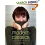 Modern Classics: Twenty Handknit Classics for the Modern Woman