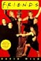 Friends: The Official Companion Book