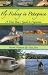 Fly-Fishing in Patagonia: A Trout Bum's Guide to Argentina