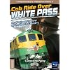 Cab Ride Over White Pass-Carcross to Pavey-Train Blu-Ray