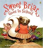 Sweet Briar Goes to School (Picture Puffin Books)