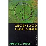 Ancient Acid Flashes Back: Poems