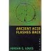 Ancient Acid Flashes Back: Poems