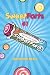 Sweet Farts #1 (Sweet Farts Series)