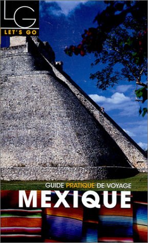 Lets go : Mexique 2003