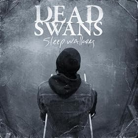 Amazon.com: Sleepwalkers: Dead Swans: MP3 Downloads