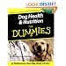 Dog Health & Nutrition for Dummies