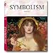 Symbolismus. Sonderausgabe (Big Art)