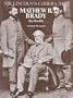 Mr. Lincoln's Camera Man: Mathew B. Brady