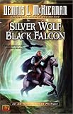 Silver Wolf, Black Falcon (Mithgar) Dennis L. McKiernan