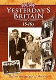 Yesterdays Britain - 40s