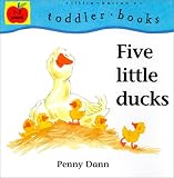 Five Little Ducks (Little Barrons Toddler Books)