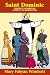 All Products : Saint Dominic: Preacher of the Rosary and Founder of the Dominican Order
