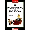 Le droit du cheval et de l'�quitation