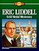 Search : Eric Liddell: Gold Medal Missionary (Young Reader's Christian Library)